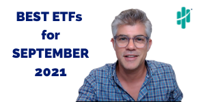 BEST ETFs for September 2021 BEST ETFs for September 2021