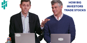 HOW BIG INVESTORS TRADE STOCKS