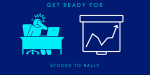 get ready for stocks to rally