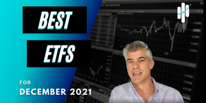 Best ETFs for December 2021