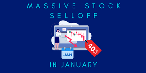 Massive Stock Selloff In January