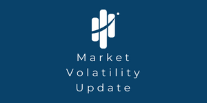 Market Volatility Update
